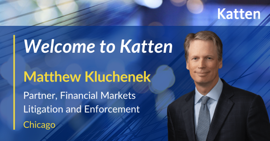 Katten Adds Top Financial Services Enforcement and Regulatory ...